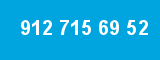 912 715 69 52